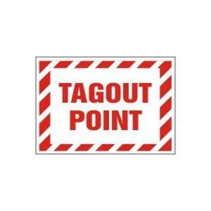 Labels TAGOUT POINT (+ ARROW) Adhesive Vinyl   5 pack 3 1/2 x 5 