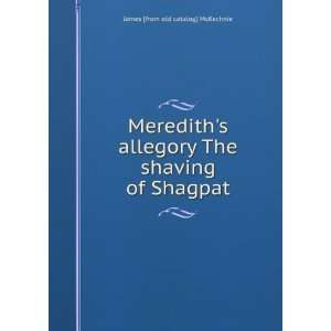   The shaving of Shagpat James [from old catalog] McKechnie Books