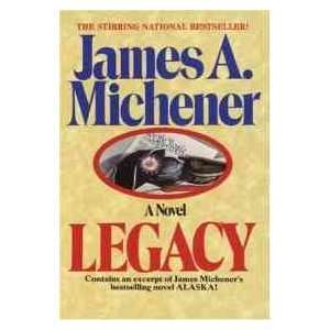  Legacy (9780449216415) James A Michener Books