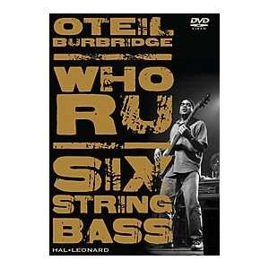  Oteil Burbridge   Who RU Musical Instruments