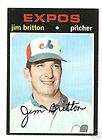 1971 Topps #699 Jim Britton Montreal Expos Near MINT+