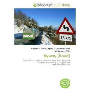  Byway (Road) (9786133802926) Books