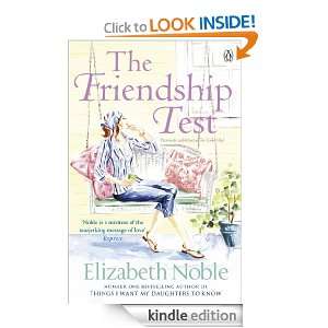 The Friendship Test Elizabeth Noble  Kindle Store
