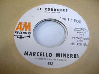 Pop Promo 45 MARCELLO MINERBI El Cordobes on A&M (Promo)  