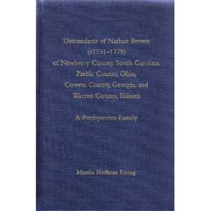  Descendants of Nathan Brown (c1731 1779) of Newberry 