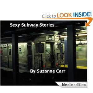 Sexy Subway Stories Suzanne Carr  Kindle Store