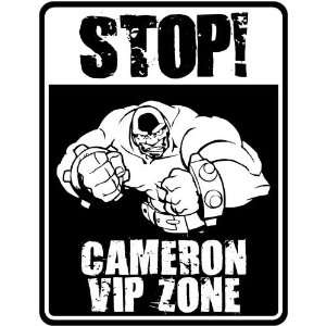  New  Stop    Cameron Vip Zone  Parking Sign Name 