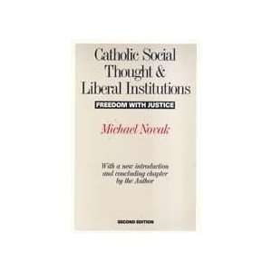   Institutions Freedom with Justice [Paperback] Michael Novak Books