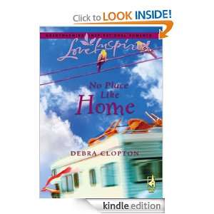 No Place Like Home Debra Clopton  Kindle Store