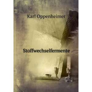  Stoffwechselfermente Karl Oppenheimer Books