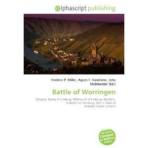 Battle of Worringen (9786132683137) Books