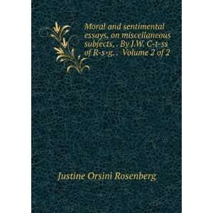   of R s g. . Volume 2 of 2 Justine Orsini Rosenberg  Books