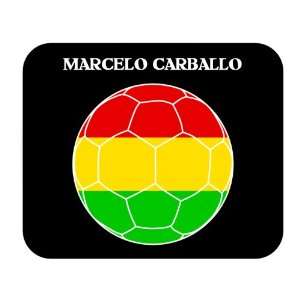  Marcelo Carballo (Bolivia) Soccer Mouse Pad Everything 