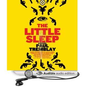   Sleep (Audible Audio Edition) Paul Tremblay, Stephen R. Thorne Books