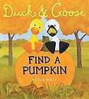 Duck & Goose Find a Pumpkin by Tad Hills (2009, Hardcov