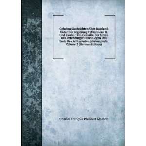   Volume 2 (German Edition) Charles FranÃ§ois Philibert Masson Books
