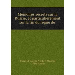   ¨gne de . C F Ph Masson Charles FranÃ§ois Philibert Masson Books