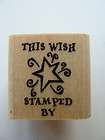 Stampin Up Rubber Stamp   This Wish