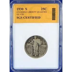  1930 S Standing Liberty Silver Quarter SGS Certified 