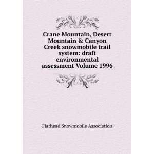  Crane Mountain, Desert Mountain & Canyon Creek snowmobile 