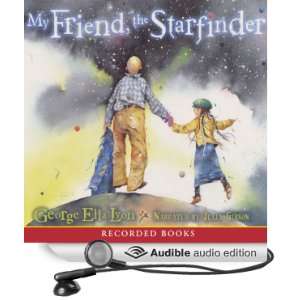  My Friend, the Starfinder (Audible Audio Edition) George 