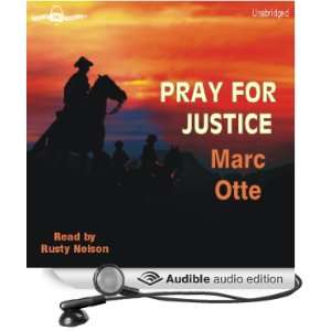  Pray for Justice On the Trail with Orrin Porter Rockwell 