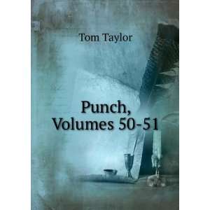  Punch, Volumes 50 51 Tom Taylor Books
