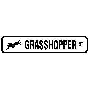  GRASSHOPPER STREET insect joke novelty sign