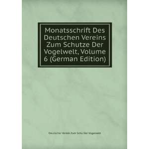   German Edition) Deutscher Verein Zum Schu Der Vogelwelt Books