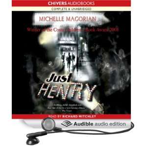   Henry (Audible Audio Edition) Michelle Magorian, Richard Mitchley