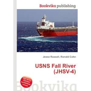  USNS Fall River (JHSV 4) Ronald Cohn Jesse Russell Books