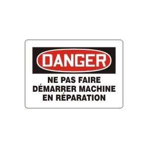  DANGER NE PAS FAIRE D?MARRER MACHINE EN R?PARATION Sign 