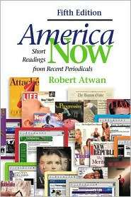 America Now Short Readings from Recent Periodicals, (0312401744 