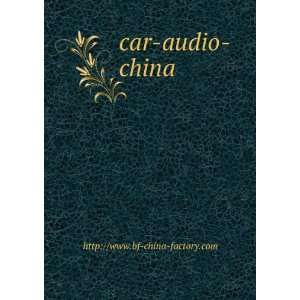  car audio china http//www.bf china factory Books