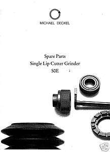 Deckel SOE Single Lip Cutter Grinder Parts Manual  