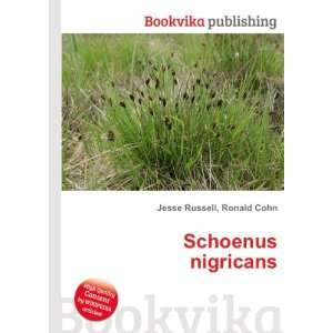  Schoenus nigricans Ronald Cohn Jesse Russell Books