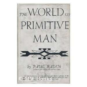  The World of Primitive Man paul radin Books