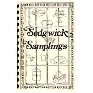  Sedgwick Samplings (Book of Favorite Recipes) Kansas 