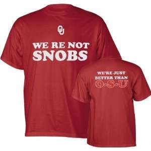    Oklahoma Sooners Cardinal Not Snobs OSU T Shirt