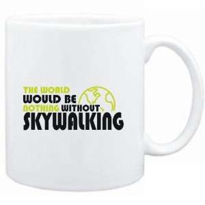   wolrd would be nothing without Skywalking  Sports