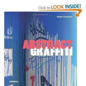  Abstract Graffiti [Hardcover] Cedar Lewisohn Books