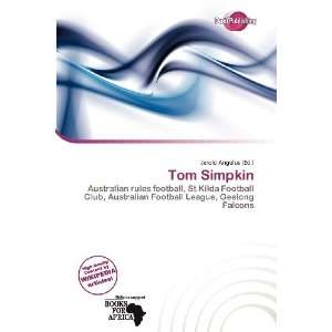  Tom Simpkin (9786200766502) Jerold Angelus Books