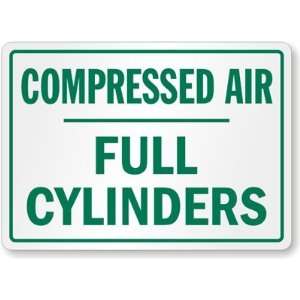 Compressed Air, Full Cylinders Laminated Vinyl Sign, 14 x 10