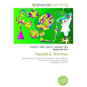  Harold E. Varmus (9786132751881) Books