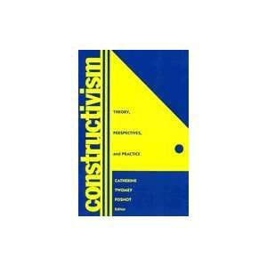  Constructivism  Theory, Perspectives &_Practice Books