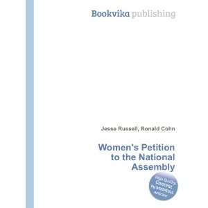   Petition to the National Assembly Ronald Cohn Jesse Russell Books
