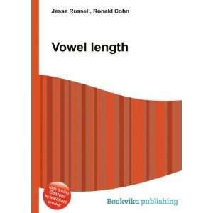  Vowel length Ronald Cohn Jesse Russell Books