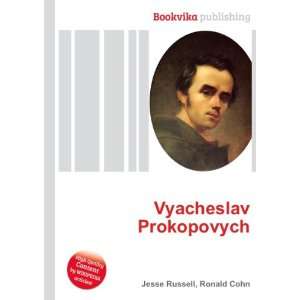  Vyacheslav Prokopovych Ronald Cohn Jesse Russell Books