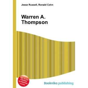  Warren A. Thompson Ronald Cohn Jesse Russell Books
