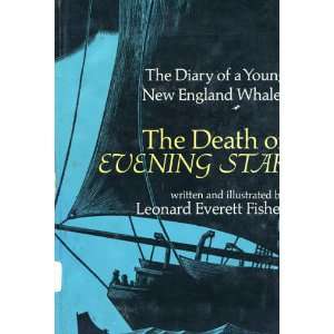   Death of Evening Star, the Diary of a Young New England Whaler Books
